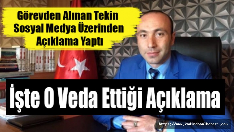 MHP İl Başkanı Taner Tekin ' den Veda Gibi Açıklama