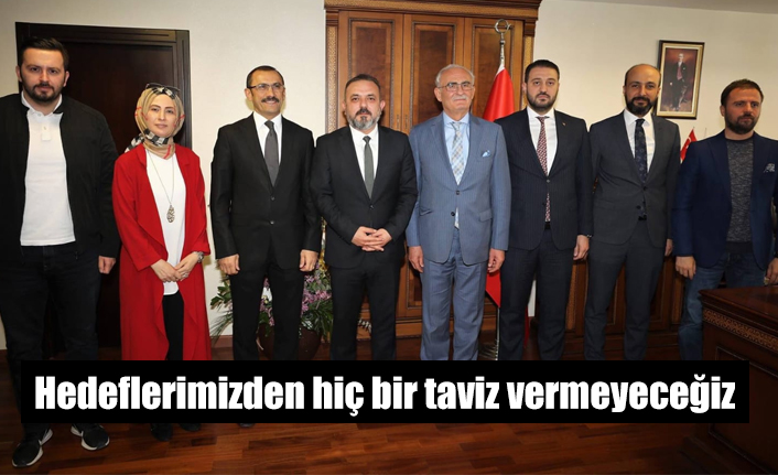 'Hedeflerimizden hiç bir taviz vermeyeceğiz'
