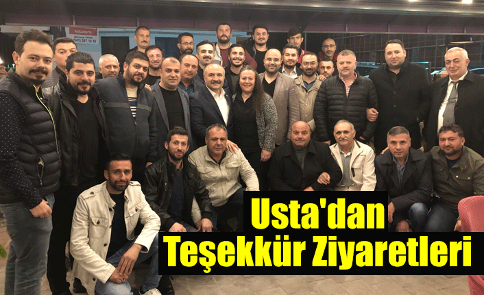 Usta'dan Teşekkür Ziyaretleri
