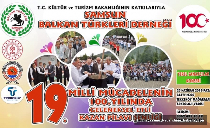Balkan Türkleri Derneğinden 19. Geleneksel etli kazan pilavı günü etkinliğine davet