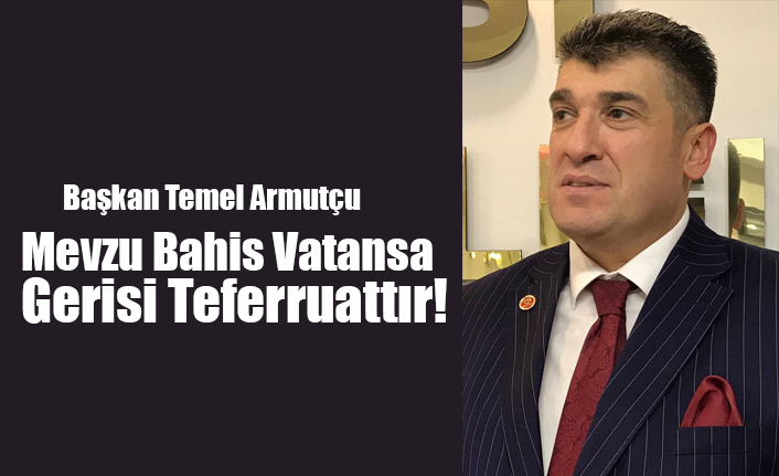 Başkan Armutçu'dan 15 Temmuz Mesajı