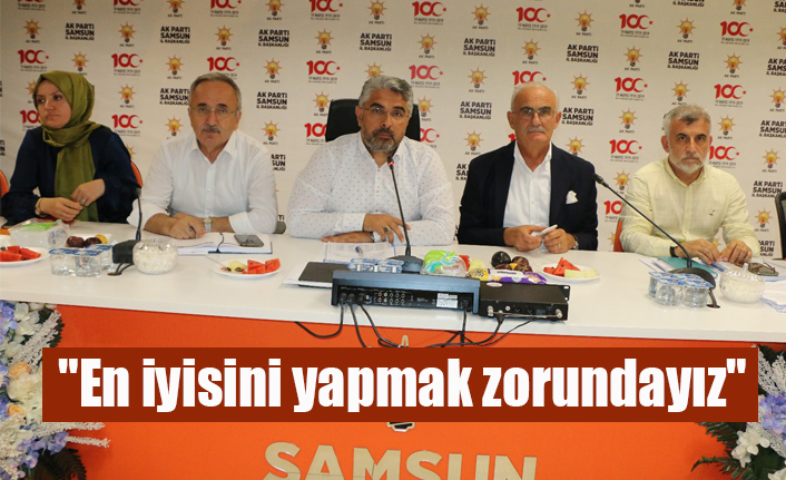 "En iyisini yapmak zorundayız"