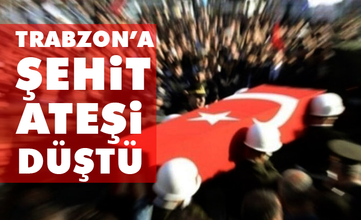 Trabzon - Ortahisarlı Uz. Çavuş Kadir Tuncer Şehit Oldu
