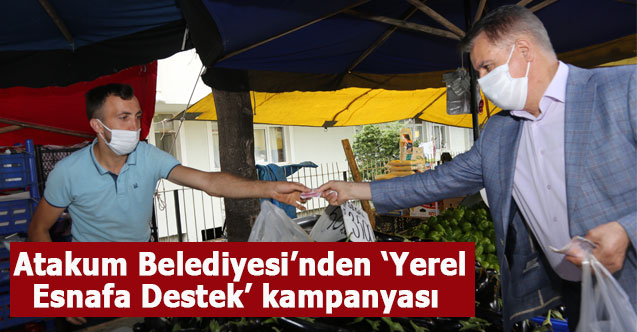 Atakum Belediyesi’nden ‘Yerel Esnafa Destek’ kampanyası