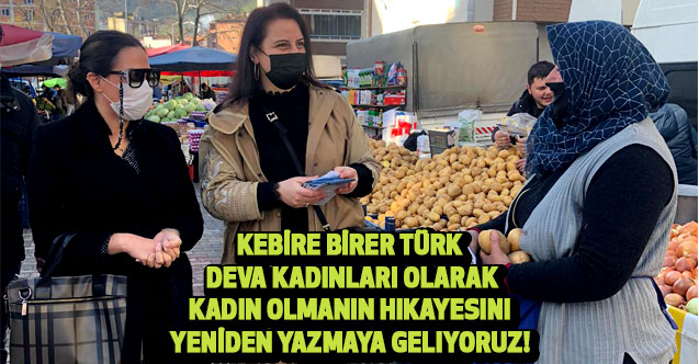 KEBİRE BİRER TÜRK: DEVA KADINLARI OLARAK KADIN OLMANIN HIKAYESINI YENİDEN YAZMAYA GELIYORUZ!