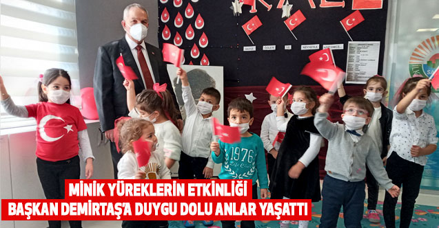 MİNİK YÜREKLERİN ETKİNLİĞİ BAŞKAN DEMİRTAŞ’A DUYGU DOLU ANLAR YAŞATTI