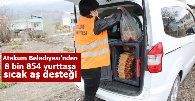 Atakum Belediyesi’nden 8 bin 854 yurttaşa sıcak aş desteği