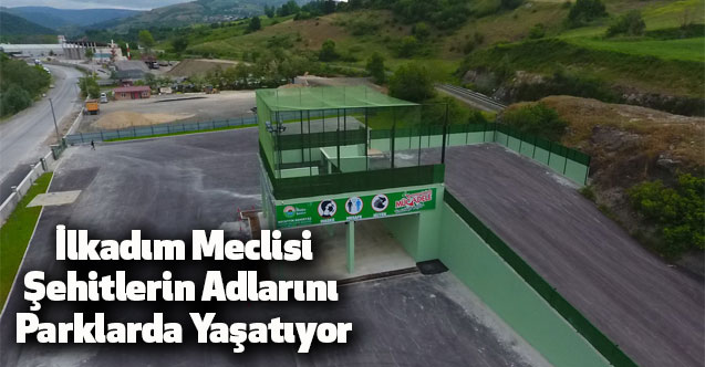 İlkadım Meclisi Şehitlerin Adlarını Parklarda Yaşatıyor
