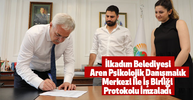 İlkadım Belediyesi Aren Psikolojik Danışmalık Merkezi İle İş Birliği Protokolu İmzaladı
