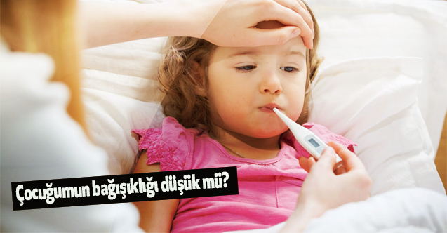 Çocuğumun bağışıklığı düşük mü? Tedbirler azalınca bulaşıcı hastalıklar arttı