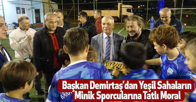 Başkan Demirtaş’dan Yeşil Sahaların Minik Sporcularına Tatlı Moral