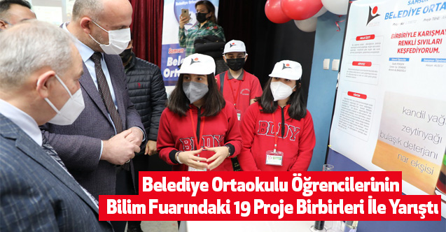 Belediye Ortaokulu Öğrencilerinin Bilim Fuarındaki 19 Proje Birbirleri İle Yarıştı