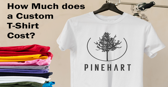 WHAT DOES A CUSTOM T-SHIRT COST?