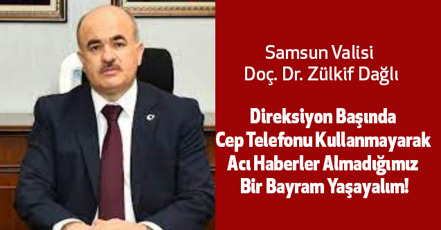 Direksiyon Başında Cep Telefonu Kullanmayarak Acı Haberler Almadığımız Bir Bayram Yaşayalım!