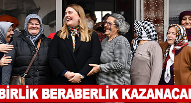 Birlik Beraberlik Kazanacak
