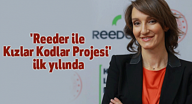 'Reeder ile Kızlar Kodlar Projesi' ilk yılında