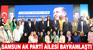 Samsun Ak Parti Ailesi Bayramlaştı