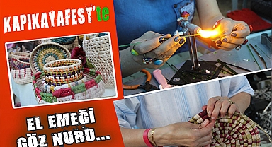Kapıkayafest'te El Emeği Göz Nuru