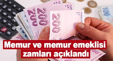 Memur ve memur emeklisi zamları açıklandı