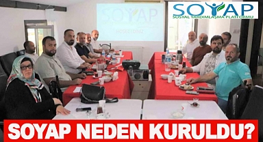 SOYAP NEDEN KURULDU?