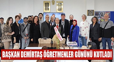 Başkan Demirtaş’tan Öğretmenler Gününü kutlama
