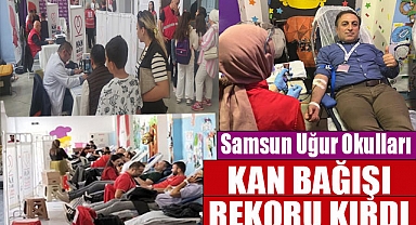Samsun Uğur Okulları kan bağışı rekoru kırdı