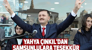 Yahya Çınkıl'dan Samsunlulara teşekkür