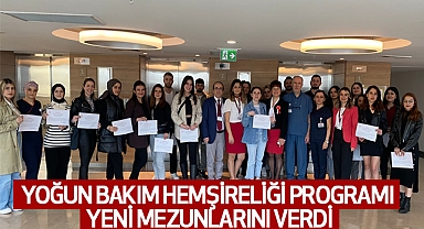 Yoğun Bakım Hemşireliği Programı Yeni Mezunlarını Verdi