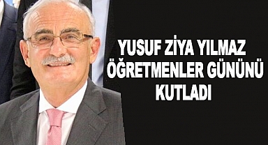 Yusuf Ziya Yılmaz, 24 Kasım Öğretmenler Günü