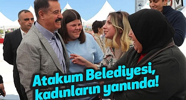 Atakum Belediyesi, kadınların yanında!