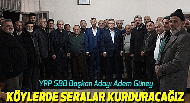 Adem Güney:Köylerde Seralar Kurduracağız