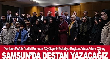 Adem Güney:Samsun’da Destan Yazacağız