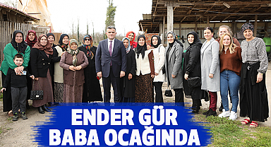 Ender Gür baba ocağında