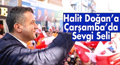 Halit Doğan'a Çarşamba'da Sevgi Seli