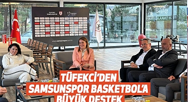 Tüfekci’den Samsunspor Basketbol’a Büyük Destek
