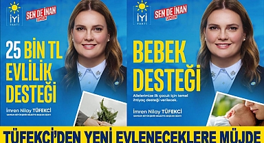 Tüfekci’den Yeni Evleneceklere Müjde