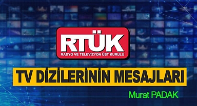 Tv Dizilerinin Mesajları