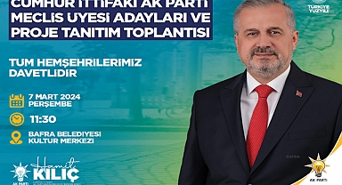 Hamit Kılıç’tan “Meclis Üyesi Adayları ve Proje Tanıtım Toplantısına Davet”