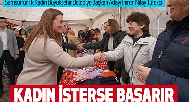 İmren Nilay Tüfekci: Kadın İsterse Başarır