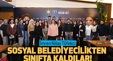 İmren Nilay Tüfekci: Sosyal belediyecilikten sınıfta kaldılar!