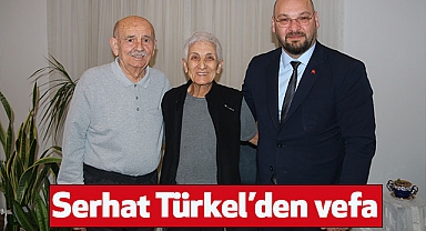 Serhat Türkel’den vefa
