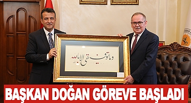 Başkan Doğan göreve başladı