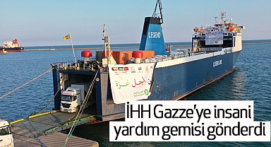 İHH Gazze’ye insani yardım gemisi gönderdi
