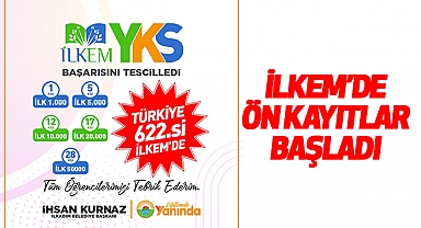 İlkem’de Ön Kayıtlar Başladı