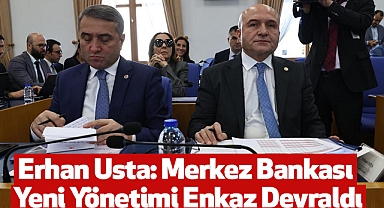 Erhan Usta: Merkez Bankası Yeni Yönetimi Enkaz Devraldı
