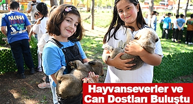 Hayvanseverler ve Can Dostları Buluştu