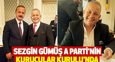 Sezgin Gümüş A Parti'nin Kurucular kurulu'nda