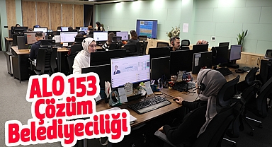 Alo 153 Çözüm belediyeciliği