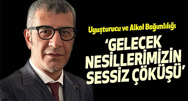 Uyuşturucu ve Alkol Bağımlılığı: Gelecek Nesillerimizin Sessiz Çöküşü