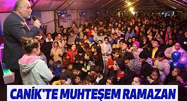 Canik'te Muhteşem Ramazan